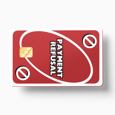Payment Refusal Red (Holographic)